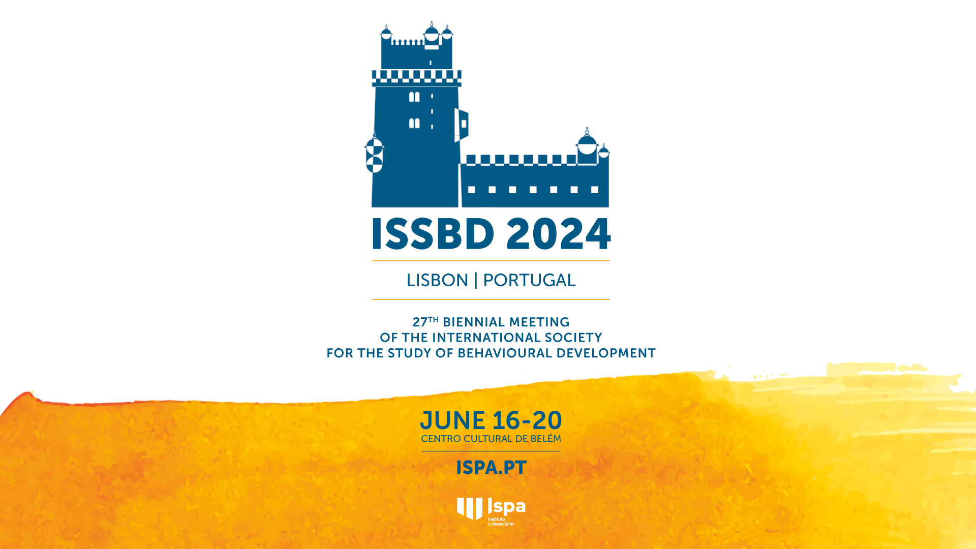 ISSBD 2024 27th Biennial Meeting Lisbon June 16 to 20